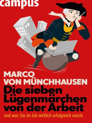 cover image of Die sieben Lügenmärchen von der Arbeit